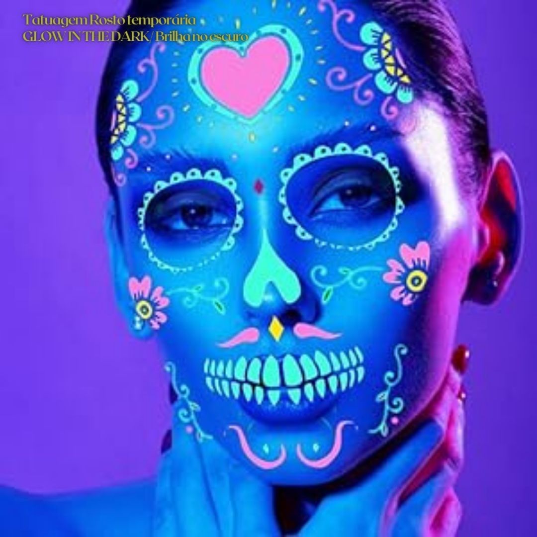 Tatuagem Rosto temporária GLOW IN THE DARK/ Brilha no escuro - EhbonitoshopMoz