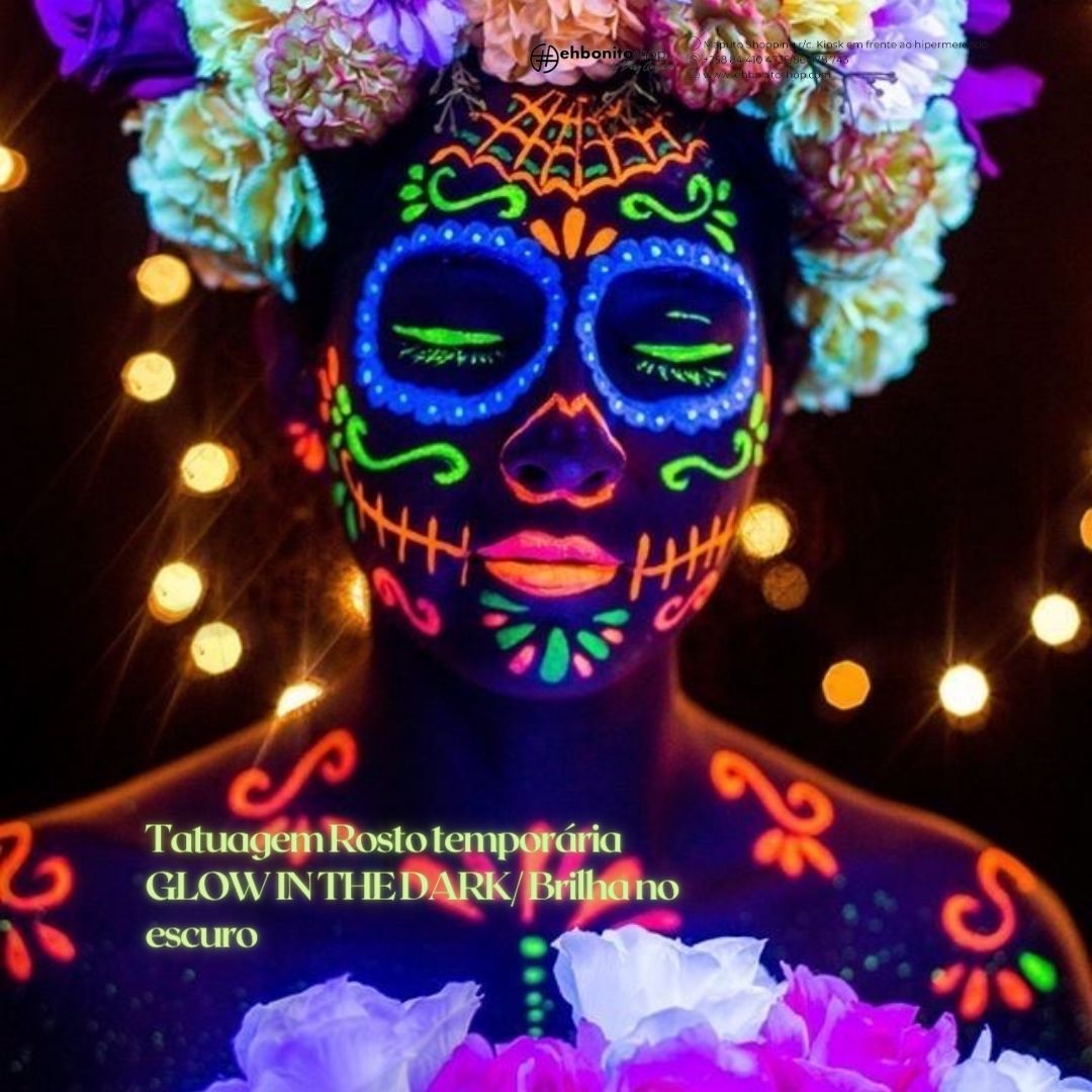 Tatuagem Rosto temporária GLOW IN THE DARK/ Brilha no escuro - EhbonitoshopMoz