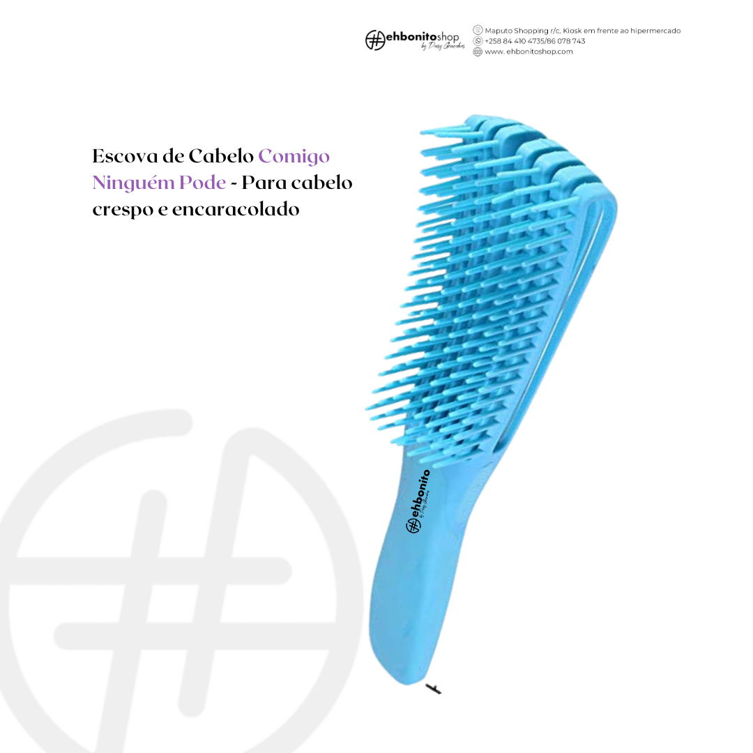 ESCOVA DE CABELO COMIGO NINGUÉM PODE - EhbonitoshopMoz