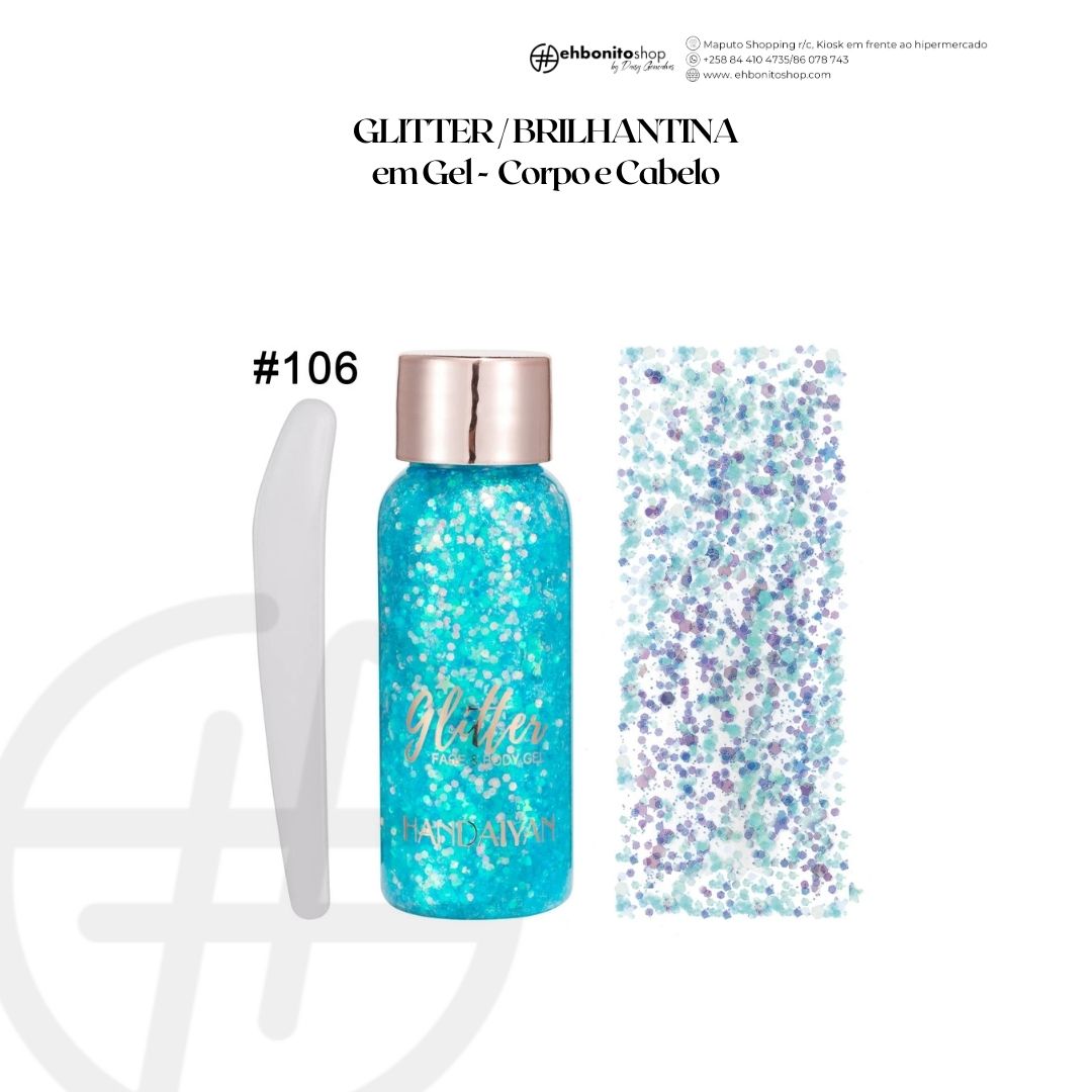 GLITTER / BRILHANTINA em Gel - Corpo e Cabelo - EhbonitoshopMoz