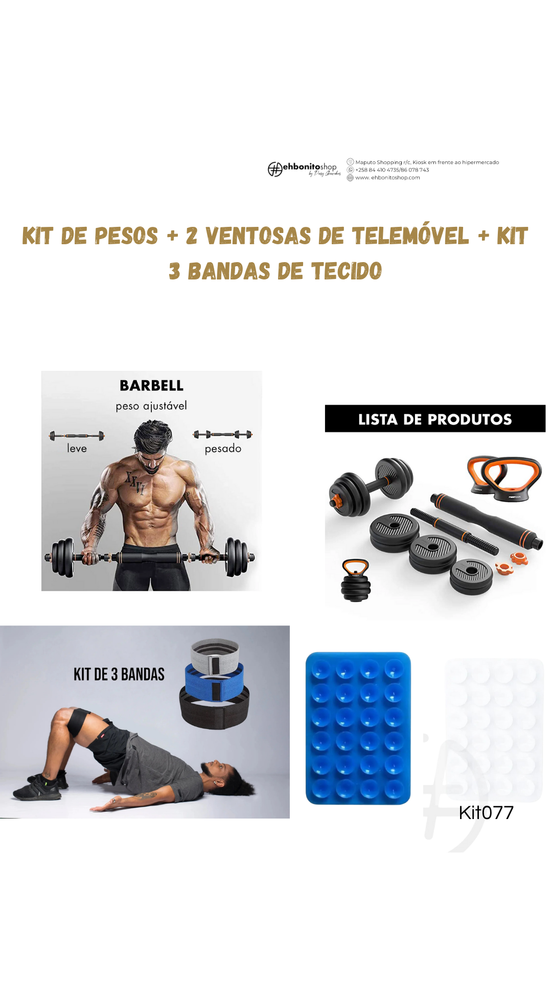 Kit de pesos + 2 ventosas de telemóvel + kit de 3 bandas ( booty band)