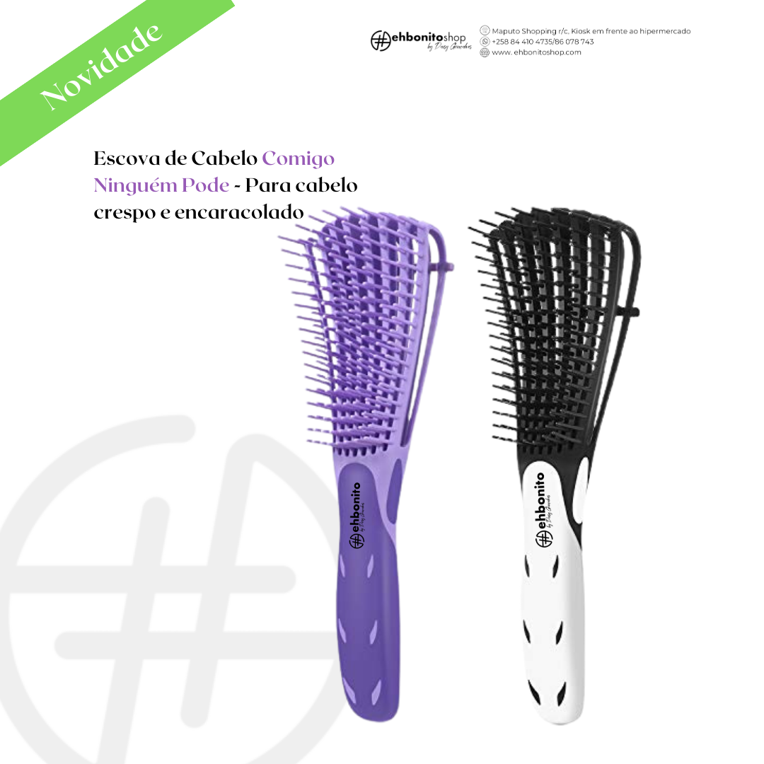 ESCOVA DE CABELO COMIGO NINGUÉM PODE - EhbonitoshopMoz